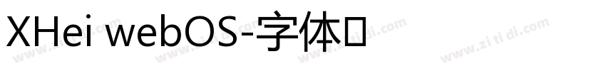XHei webOS字体转换